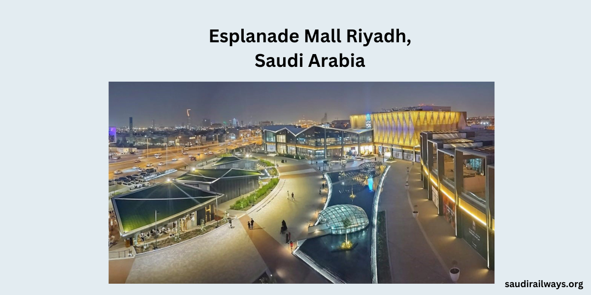 Esplanade Mall Riyadh, Saudi Arabia